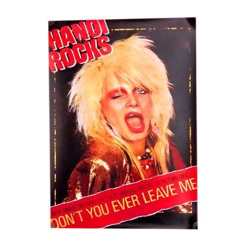 hanoi rocks don t never leave me hanoi rocks don t never leave me