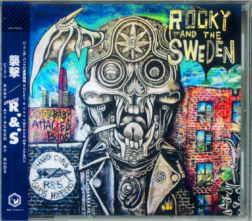 □ROCKY AND THE SWEDEN_襲撃 CITY BABY ATTACKED BY BUDS CD (2nd 