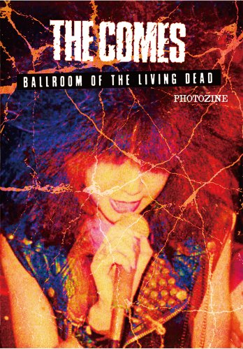 □THE COMES_BALLROOM OF THE LIVING DEAD CD□ - FUUDOBRAIN ONLINE STORE