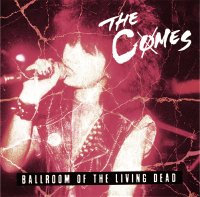 <img class='new_mark_img1' src='https://img.shop-pro.jp/img/new/icons59.gif' style='border:none;display:inline;margin:0px;padding:0px;width:auto;' />■THE COMES_BALLROOM OF THE LIVING DEAD CD■