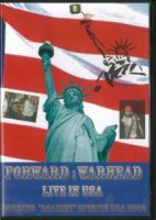 FORWARD, WARHEAD / Live in USA 2006 : BURNING AGAINST SPIRITS DVD