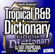 DJ DDT-TROPICANA / Tropical R&B Dictionary -Blue Edition