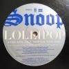 Snoop Dogg – Lollipop / The One And Only / You Got What I Want