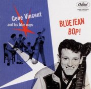 Bluejean Bop! / Gene Vincent & His Blue Caps  (1956) 