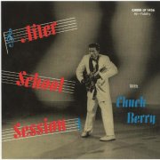 Chuck Berry / After School Session (1957) 