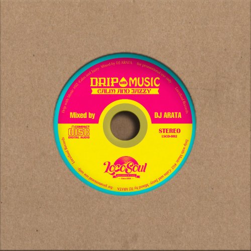 JAZZY HIPHOP/R&BDJ ARATA / DRIP with MUSIC vol.2-Calm & Jazzy- (DJ 饿