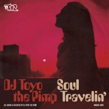 EU SOUL/RareGrooveMIX Soul Travelin' 1 - DJ Toyo The Pimp