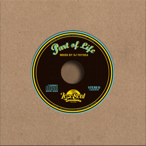 [Nu-Soul/Nu-Jazz/Crossover/BeatMusic] Part Of Life Mixed by DJ TOYODA  -DRIPwithMUSIC 10- 10月25日発売