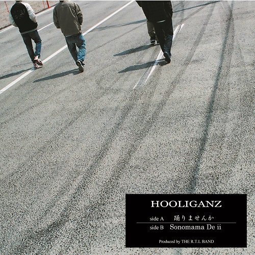 HOOLIGANZ - 「踊りませんか / Sonomama De ii」 [7inch]