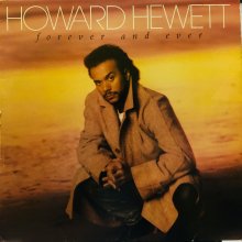 【USED】 Howard Hewett - Forever And Ever  [LP] [Jacket:VG+ /Vinyl:VG]