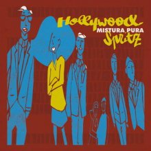  Mistura Pura - Hollywood Spritz  [2LP]