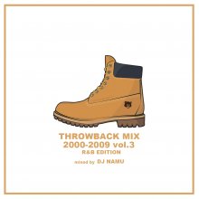 THROWBACK MIX 2000-2009 vol.3 /DJ NAMU