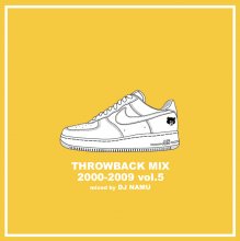 THROWBACK MIX 2000-2009 vol.5 /DJ NAMU