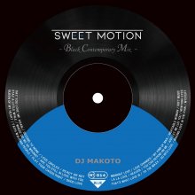 Sweet Motion Black Contemporary Mixס / DJ MAKOTO