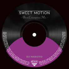 DJ MAKOTO/（紫盤）Sweet Motion 〜Black Contemporary Mix〜