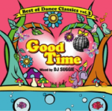 DJ SUGGIE / GOOD TIME BEST OF DANCE CLASSICS VOL.3<img class='new_mark_img2' src='https://img.shop-pro.jp/img/new/icons55.gif' style='border:none;display:inline;margin:0px;padding:0px;width:auto;' />