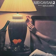 DJ KAAMEN / RED CAVIAR 2