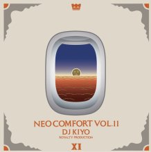 DJ KIYO / NEO COMFORT 11[MixCD]