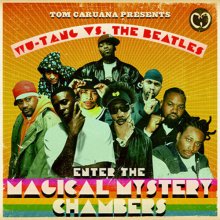 (デットストック) Tom Caruana Presents Wu-Tang Vs. The Beatles & Enter The Magical Mystery Chambers(CD)