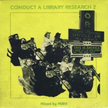 DJ MURO／ CONDUCT A LIBRARY RESERCH 2（MIXCD)