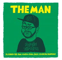 DJ CHUCK-TEE feat. MACKA-CHIN , GOCCI , KASHI DA HANDSOME  
/THE MAN【再発・7インチ】