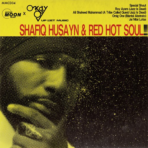 DJ OKAY/Shafiq Husayn & Red Hot Soul (MIX CDR)
