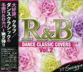 ں١оݾʡDJ Suggie / R&B Dance Classic Covers vol.2