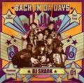 DJ Shark / Back In Da Days Vol.1