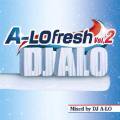 ڲϿ򤹤200ߡDJ A-Lo / A-LO Fresh Vol.2<img class='new_mark_img2' src='https://img.shop-pro.jp/img/new/icons24.gif' style='border:none;display:inline;margin:0px;padding:0px;width:auto;' />