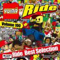ڲϿȣߡ DJ YUMA / Ride Vol.100