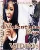 Valentines Day VIDEOS