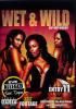 WET & WILD  VOL.11