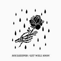 SOULKEEPER / get well soon (CD) - Music Revolution 礎