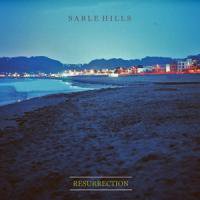 Sable Hills RESURRECTION - 邦楽