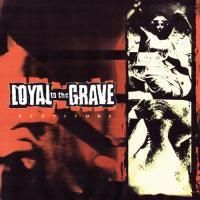 【高品質】 LOYAL TO THE GRAVE / rectitude (CD) - Music Revolution 礎 邦楽