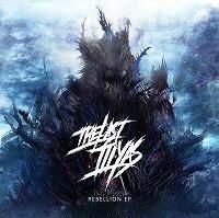THE LAST ILLYAS / REBELLION EP (CD) - Music Revolution 礎