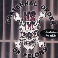 H8INC. / fraternal order of felons (CD) - Music Revolution 礎