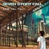 SEVEN STORY FALL / time will tell... (CD)