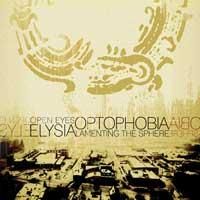 OPEN EYES ELYSIA / optophobia (CD) - Music Revolution 礎