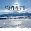 DVD『SNOW RESORT』