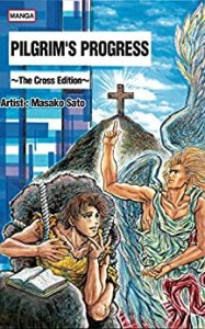 PILGRIM'S PROGRESS: The Cross Edition （劇画版 天路歴程～十字架編