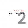 Kaji TaroTHE VOICE 2