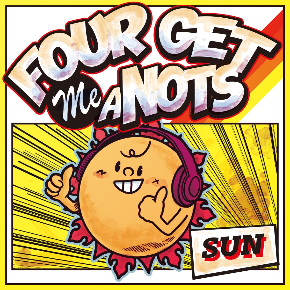 FOUR GET ME A NOTS 「SUN」(CD) - KOGA RECORDS WEB SHOP