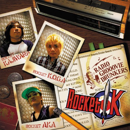 ROCKET K 「RADIO GROOOVIE DRUNKERS」(CD)