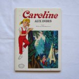 カロリーヌとゆかいな８ひきインドに行く1981年Caroline aux indes