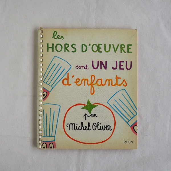 ミッシェル・オリバーのお料理本 - DE PARISアンティーク雑貨ブログ