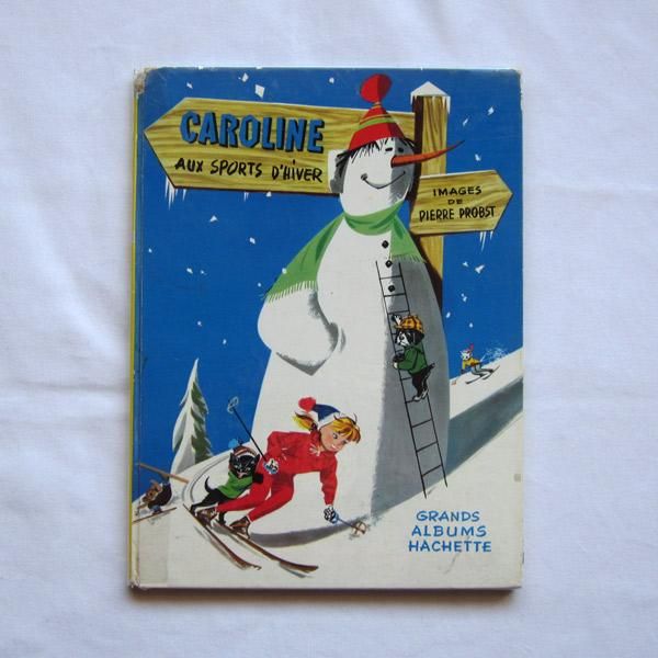 カロリーヌシリーズ絵本初版「L' automobile de Caroline」