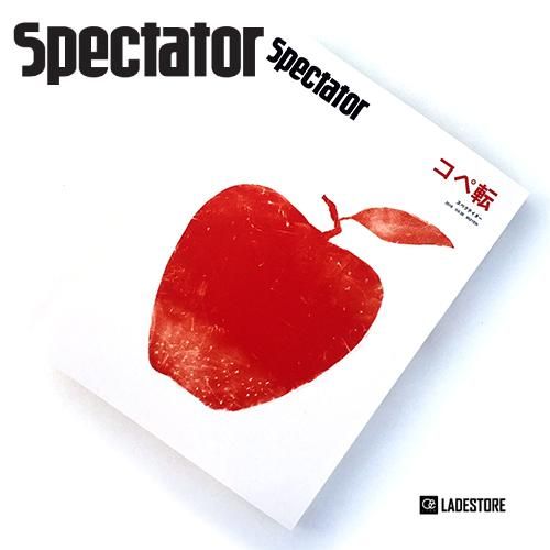 □Spectator□ 特集「コペ転」 vol.36 - LADE STORE 花笠高原