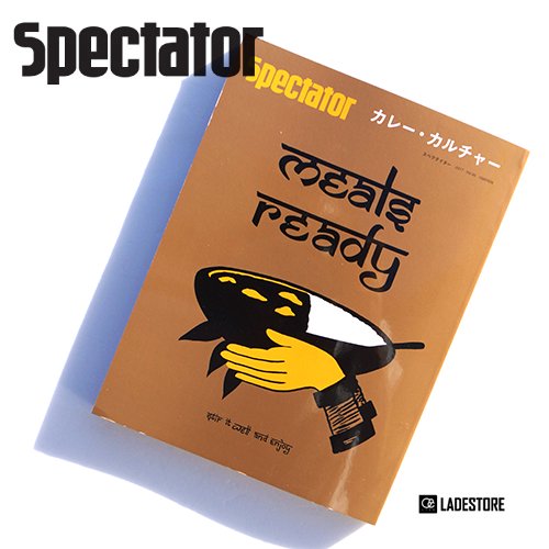 □Spectator□ 特集「カレー・カルチャー」 vol.40 - LADE STORE 花笠