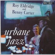 ROY ELDRIDGE - BENNY CARTER / The Urban Jazz Of - PHONOGRAPH
